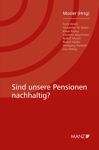 Die Sicherheit des Pensionssystems auf dem Prüfstand
